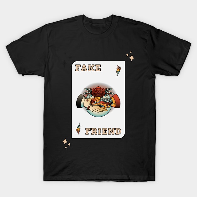 Fake Friends Tattoo Design T-Shirt by Tip Top Tee's